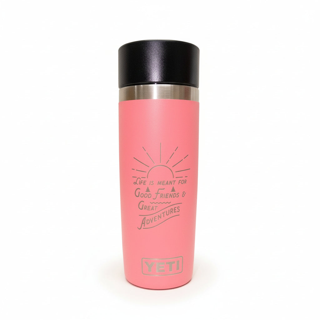 Life is Meant for Good Friends Engraved Tropical Pink YETI Rambler 16 –  Montana Gift Corral
