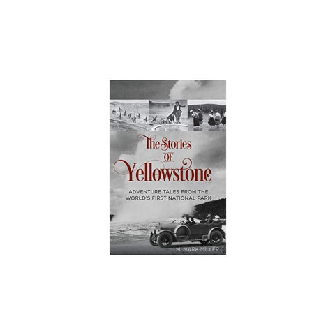 In the book Stories of Yellowstone by M. Mark Miller, follow along as they recount Yellowstone National Park's history, beginning with John Colter's first discovery of the wonder of the Yellowstone Plateau in 1807 and ending in the 1920s when tourists raced past in their automobiles between extravagant hotels.