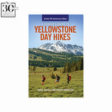 Yellowstone Day Hikes 20th Anniversary Edition by Carol Shively and Roger Anderson