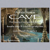 Advice From a Cave Magnet by Your True Nature