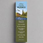 Advice from the Wilderness Bookmark by Your True Nature