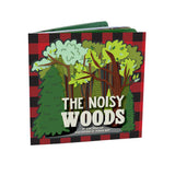 The Noisy Woods by LazyOne