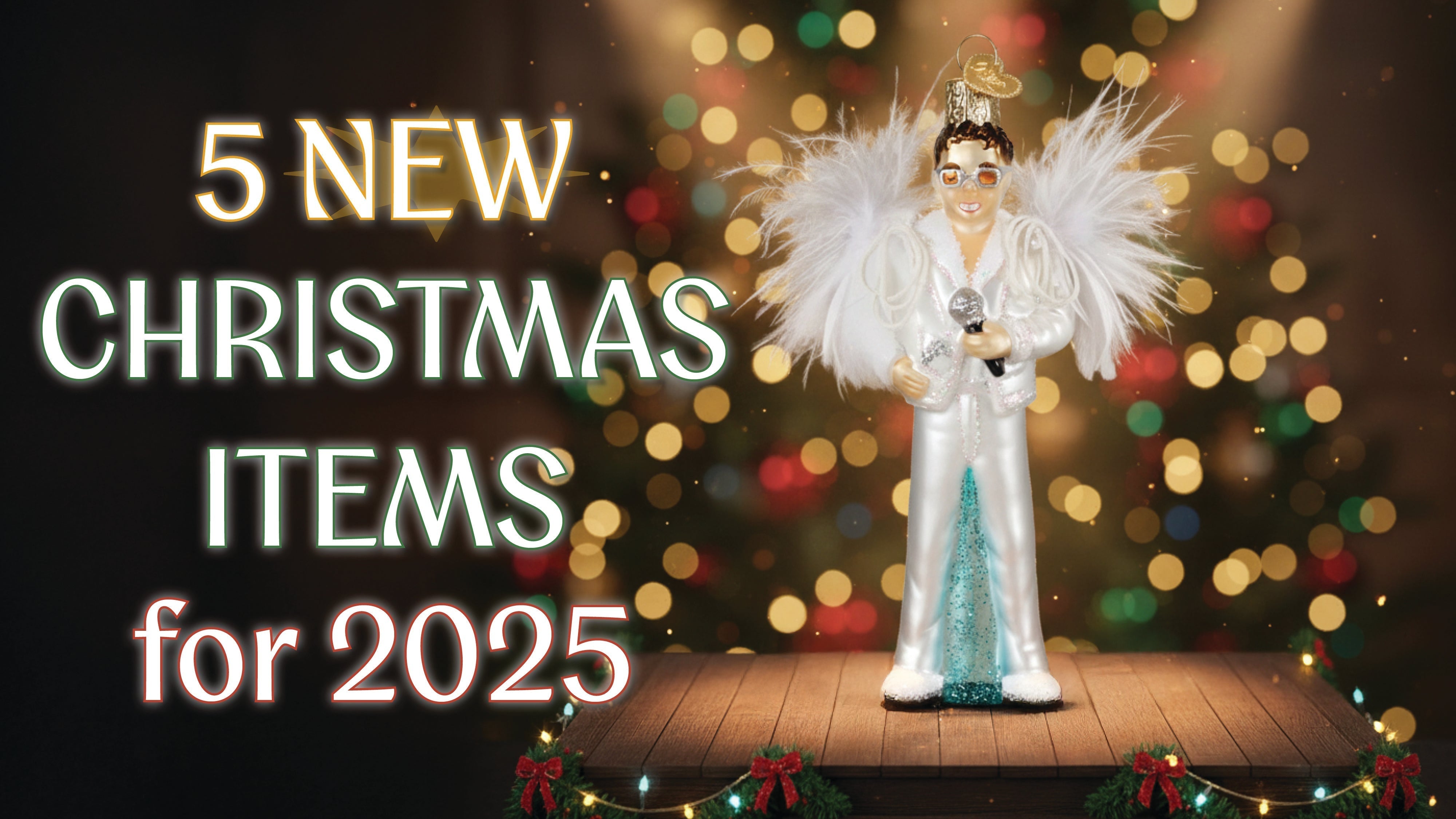5 New Christmas Items for 2025