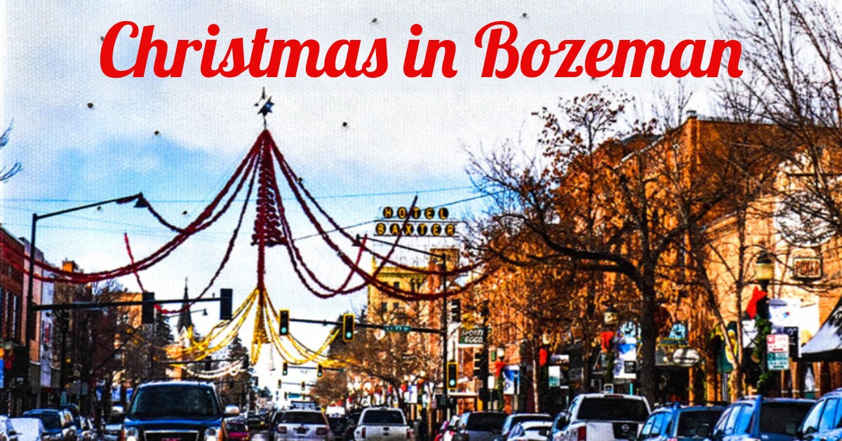 Celebrate Christmas in Bozeman