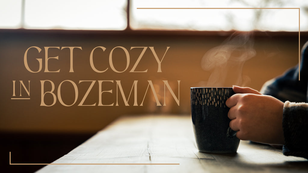 Get Cozy in Downtown Bozeman!