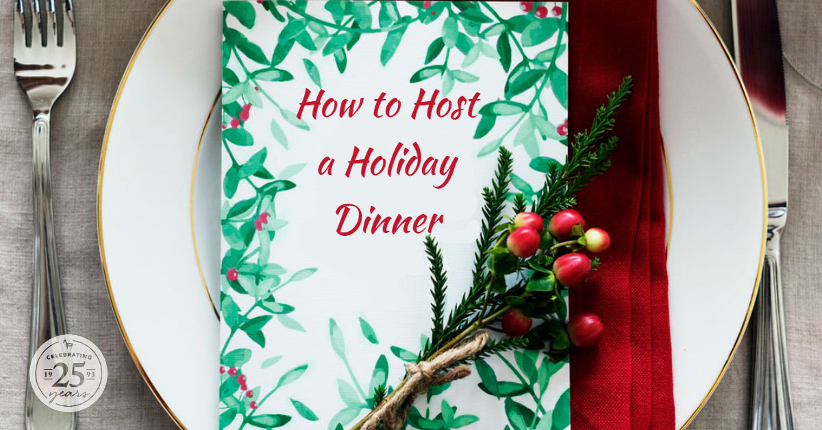 How to Host a Holiday Dinner