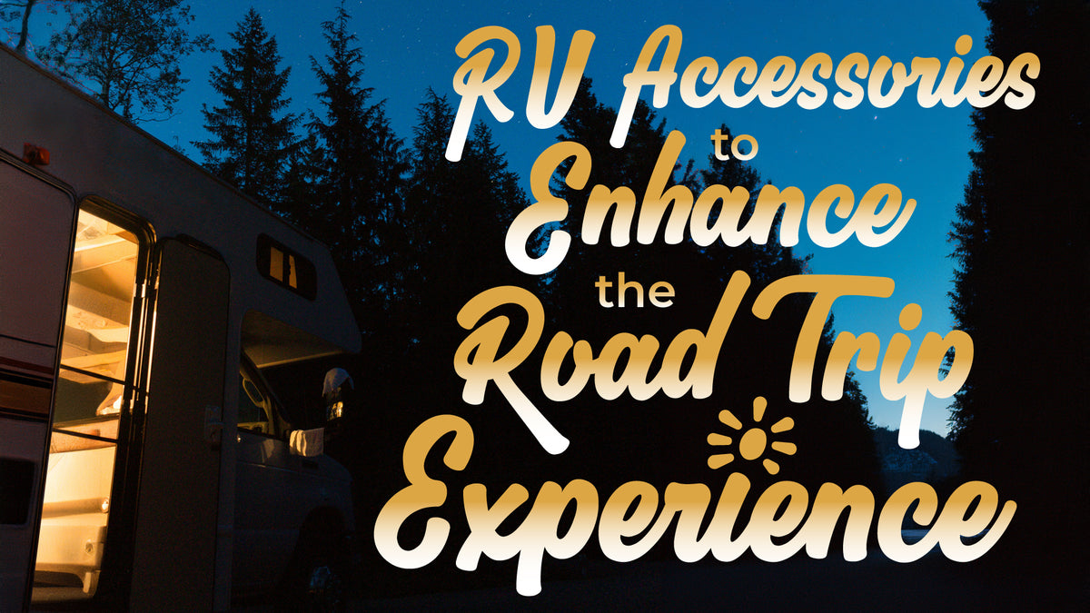 Unique Accessories for RV Owners to Enhance the Road Trip Experience ...