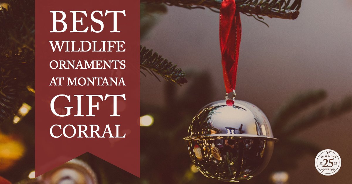 Best Wildlife Christmas Ornaments at Montana Gift Corral