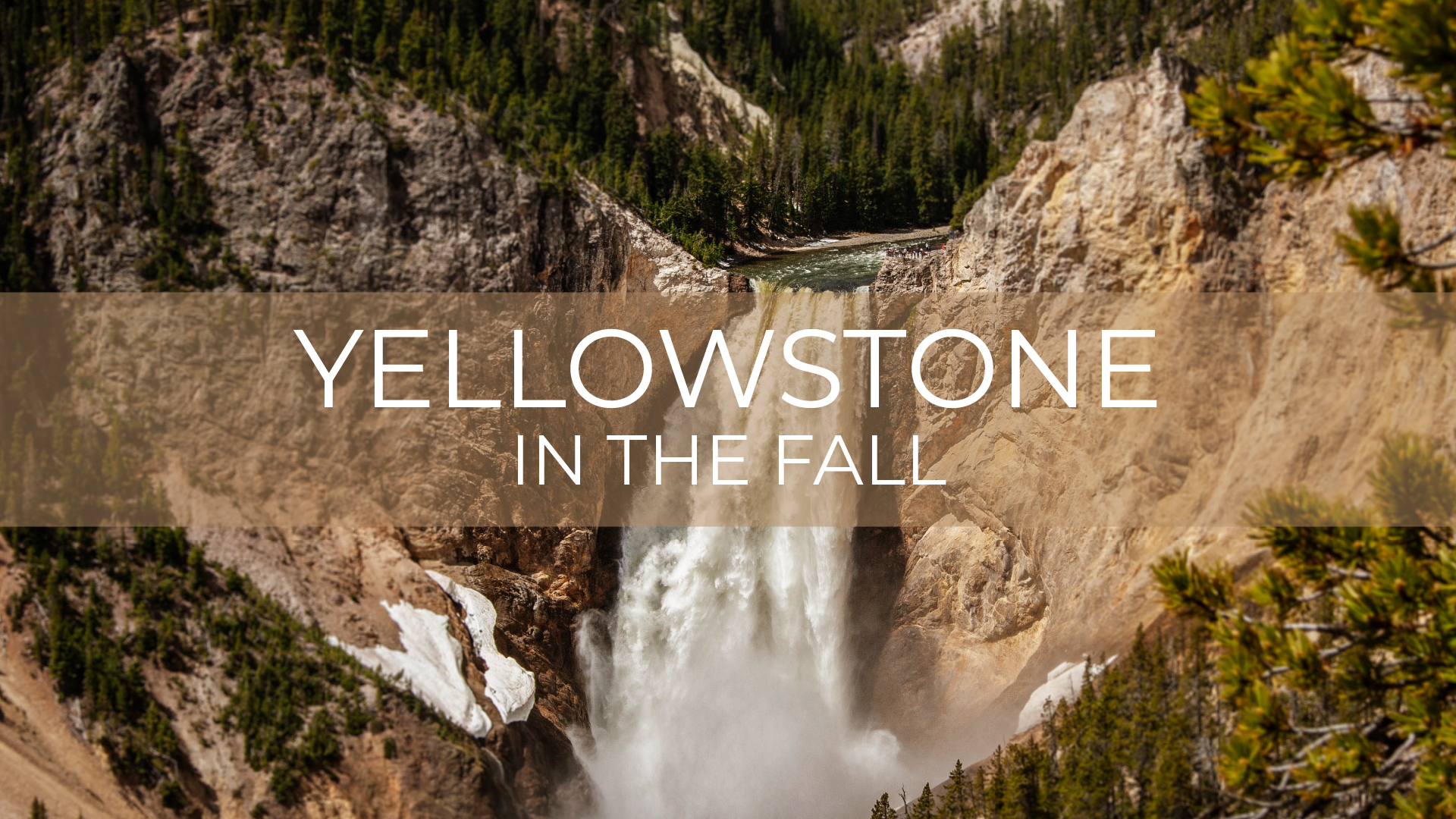 Yellowstone in the Fall