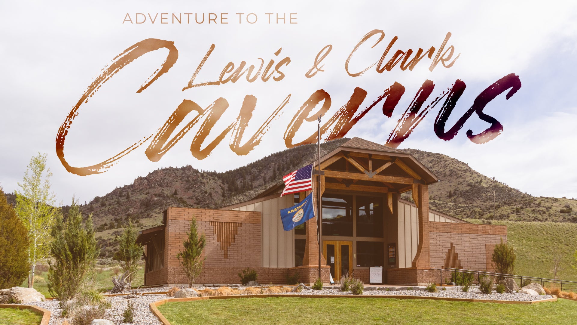 Adventure to the Lewis and Clark Caverns