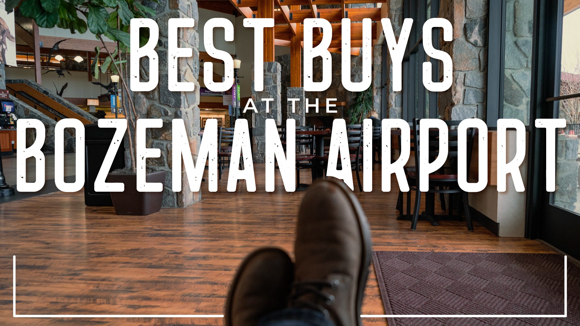 Best Buys at the Bozeman Yellowstone International Airport!