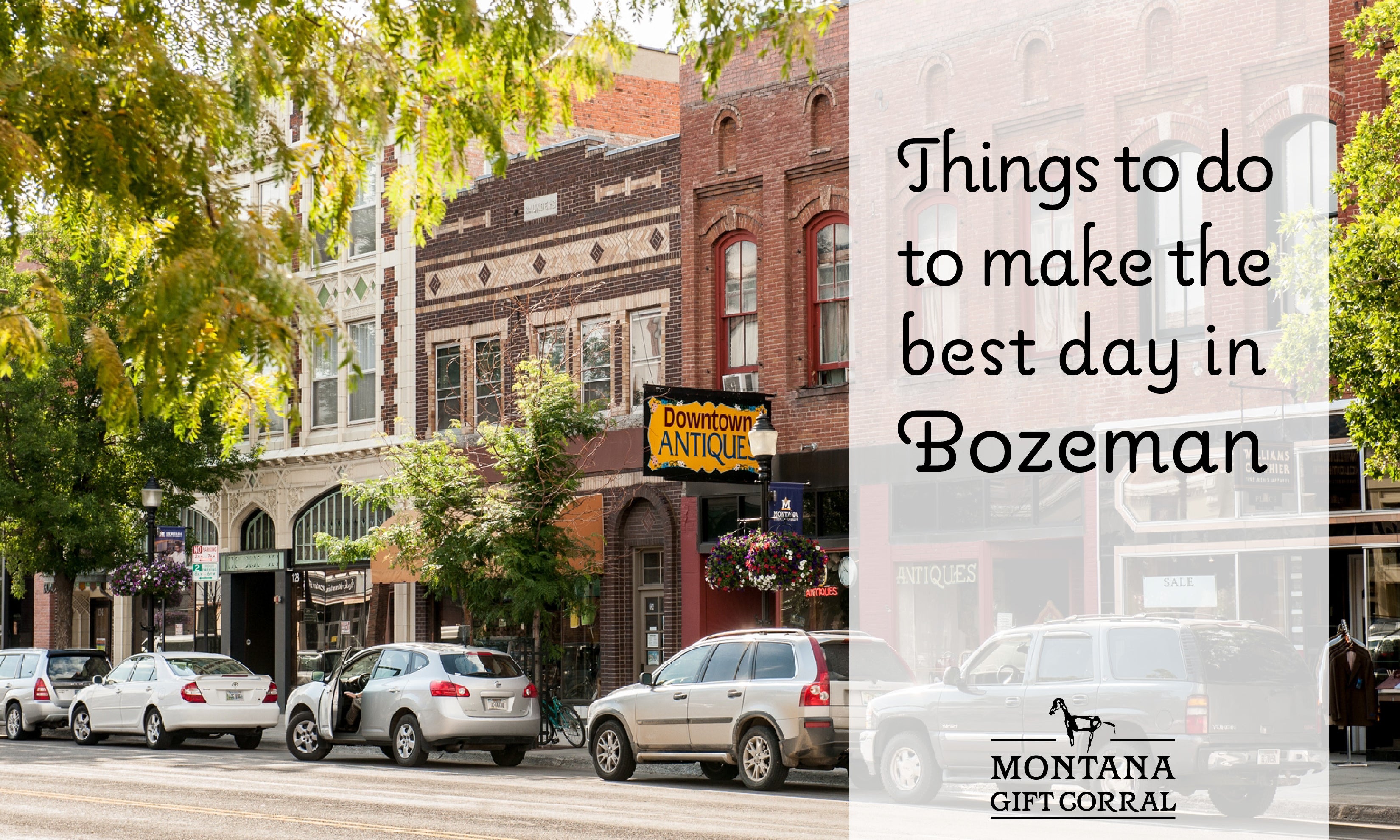 Thins to do to make the best day in Bozeman