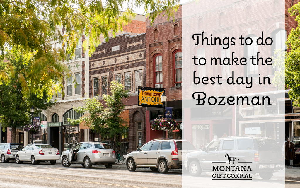 Thins to do to make the best day in Bozeman