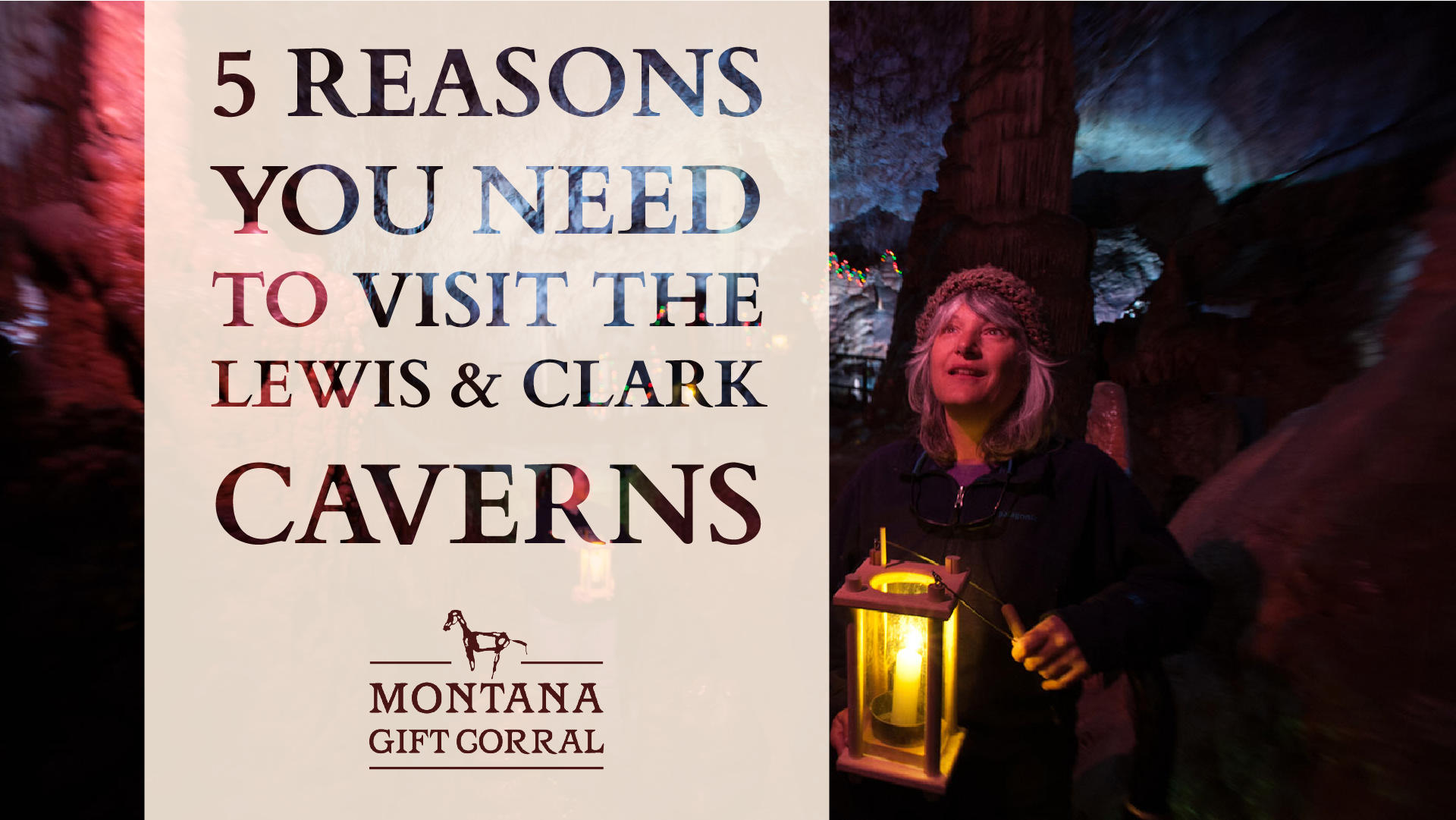 5 Reasons You Need to Visit Lewis & Clark Caverns State Park