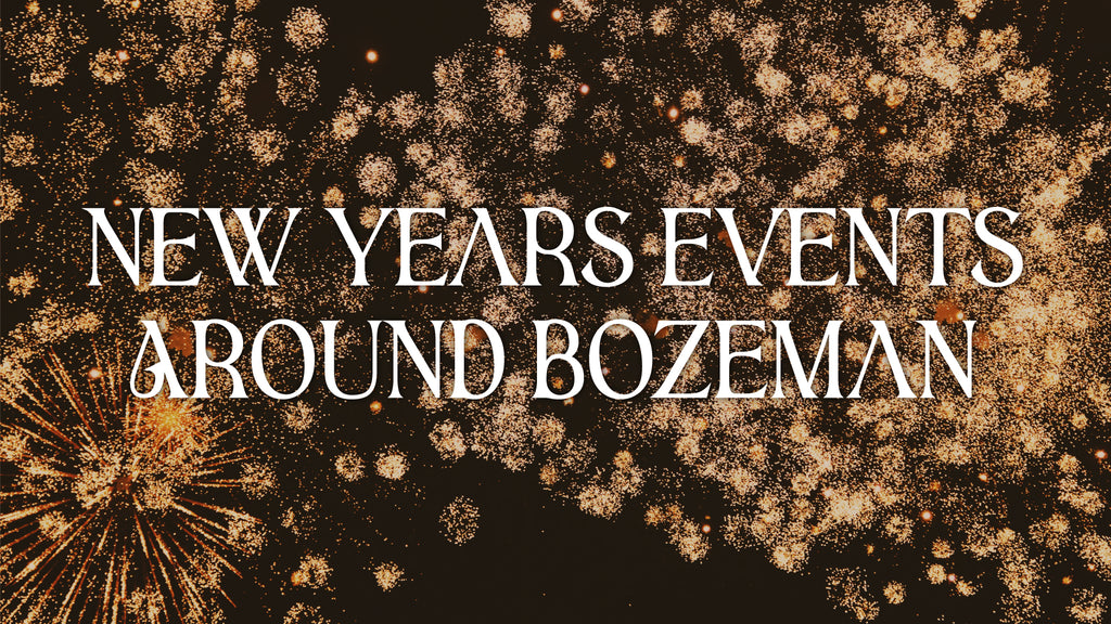 New Year's Eve Events Around Bozeman