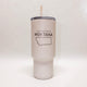 Better in Montana Engraved Recharge 30 Oz Tumbler by Montana Gift Corral