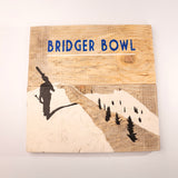 Bridger Bowl Hike the Ridge Barnwood Sign by Salvage Signs