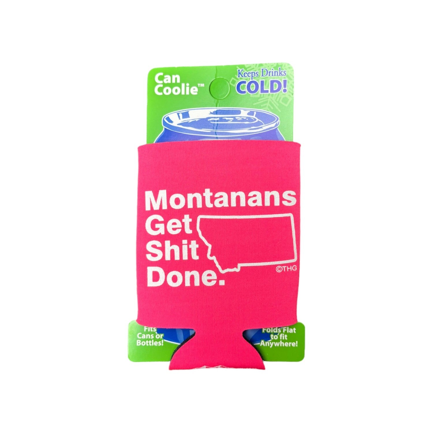 Montanans Get Shit Done Collapsible Can Cooler - pink