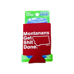 Montanans Get Shit Done Collapsible Can Cooler - red