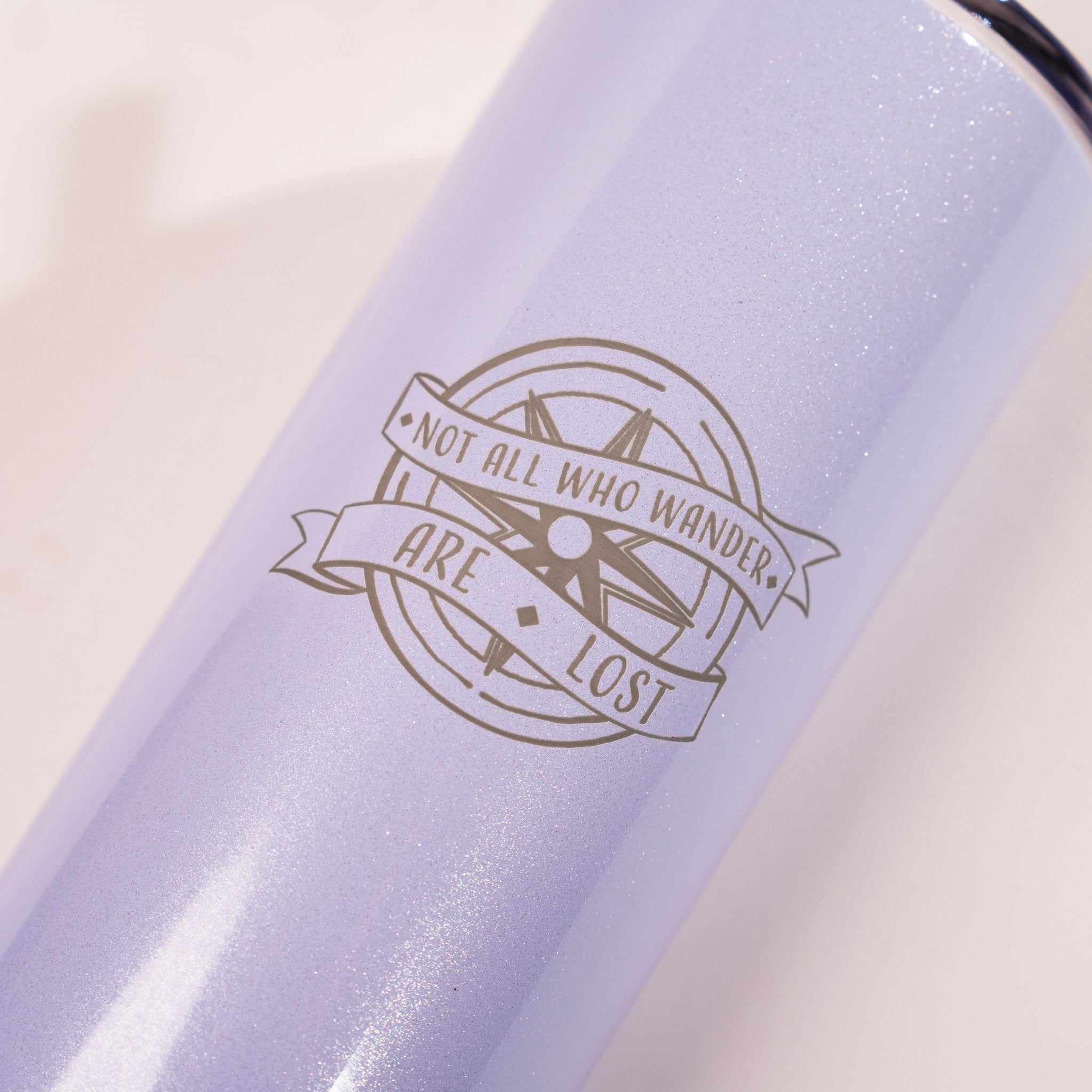 Not All Who Wander Are Lost Skinny Tumbler by Montana Gift Corral