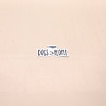 Dogs Over People Sticker in Bark Basket