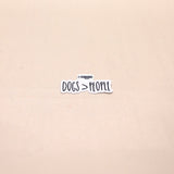 Dogs Over People Sticker in Bark Basket