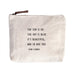 The Sun is Up Canvas Zip Bag