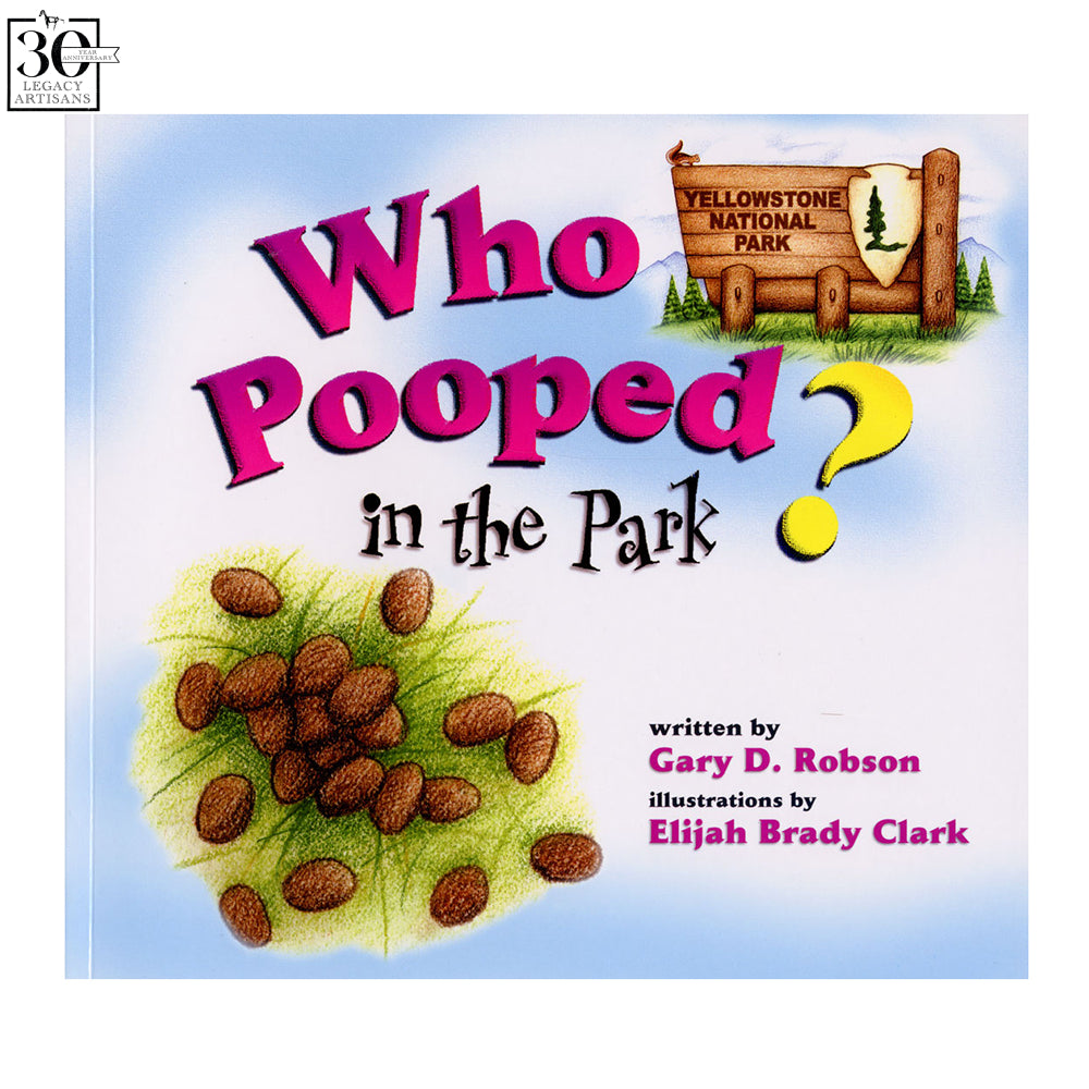 Who Pooped in the Park? by Gary D. Robson