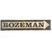 Bozeman Arrow Street Sign by Meissenburg Designs at Montana Gift Corral