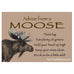 Advice From a Moose Magnet by Your True Nature