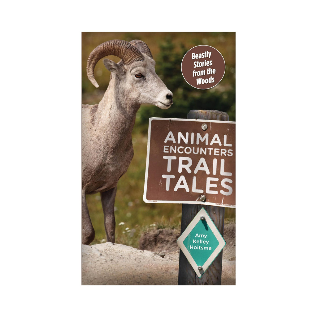 AnimalEncountersTrailTalesbyAmyKelleyHoitsma - wildlife book