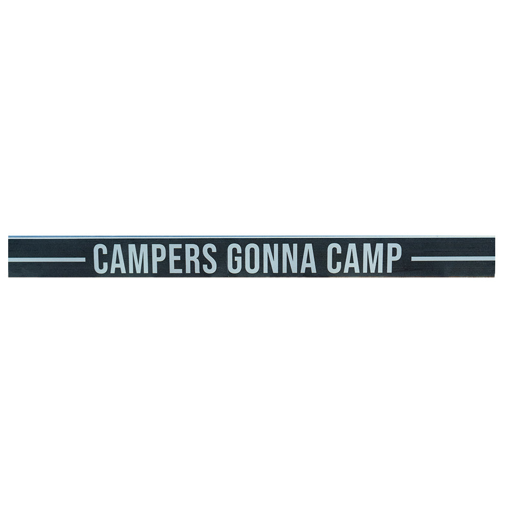 Gonna Camp Shelf Plaque