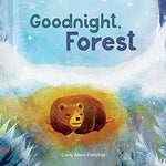 Goodnight, Forest by Carly Allen-Fletcher takes place in quiet snow-laden forest and shows eight woodland animals in their homes getting ready for "bed".