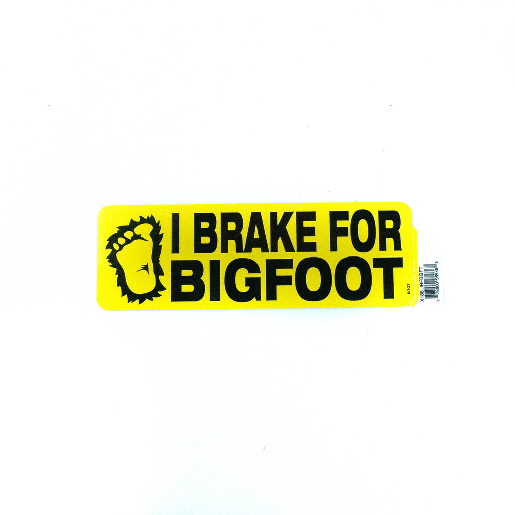 I Brake for Bigfoot Sticker by TGT