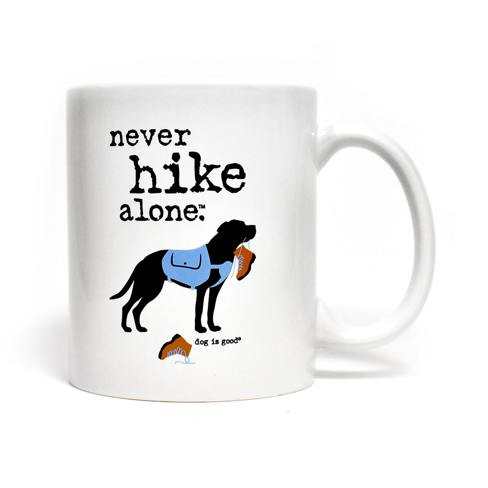 Never Hike Alone Mug by Dog is Good 