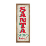 Santa Stops Here Wood Framed Wall Art by RAZ Imports
