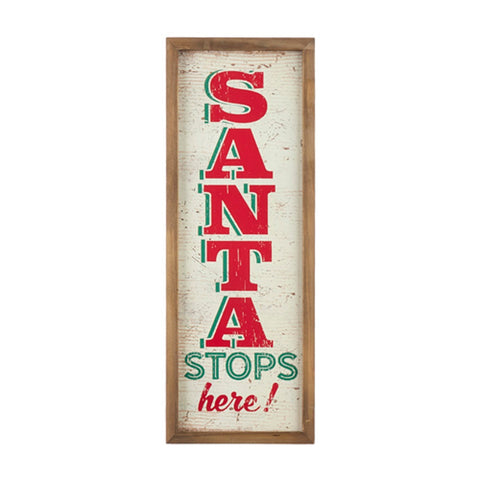 Santa Stops Here Wood Framed Wall Art by RAZ Imports