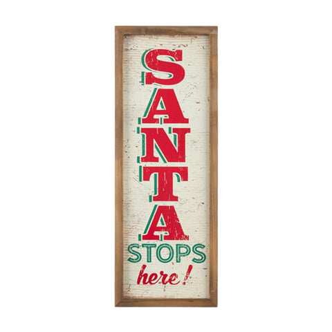 Santa Stops Here Wood Framed Wall Art by RAZ Imports