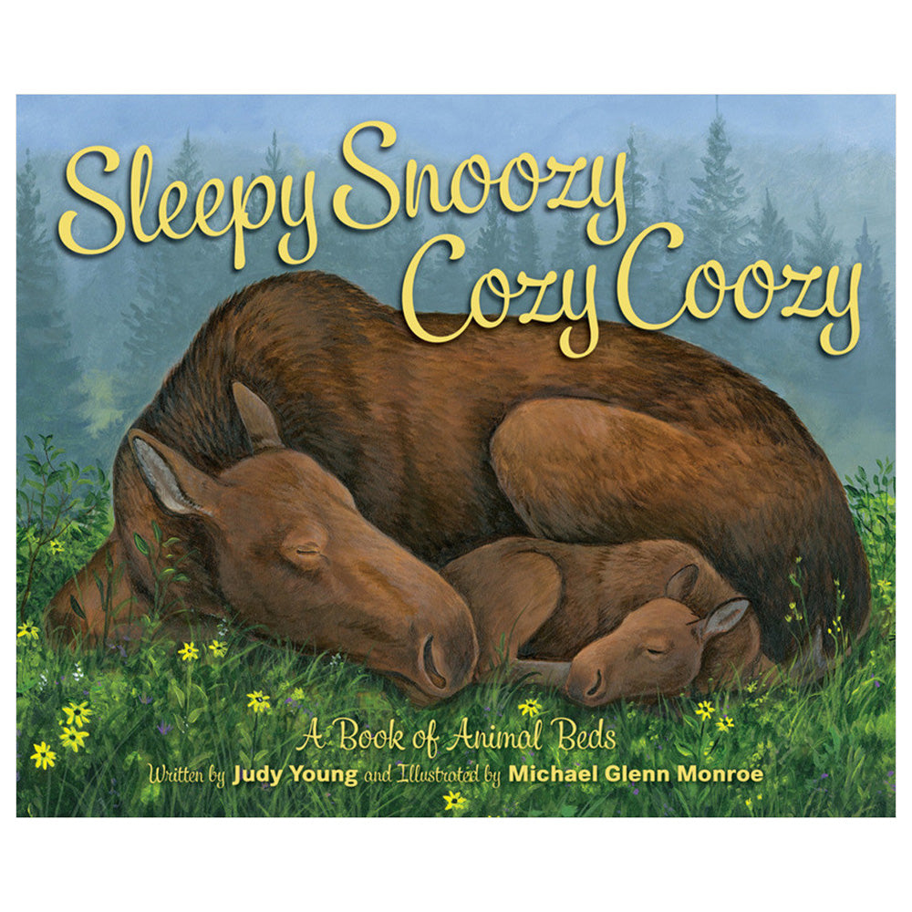 Sleep Snoozy Cozy Coozy Animals by Sleeping Bear Press Montana Gift
