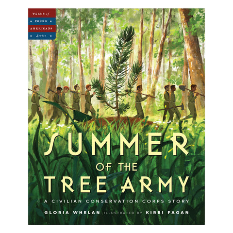 Summer of the Tree Army by Sleeping Bear Press