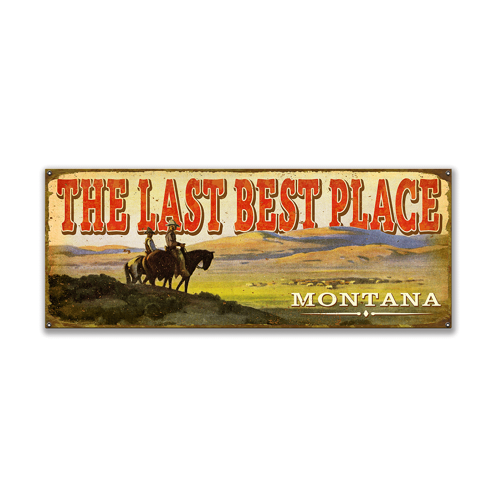 Montana Last Best Place Wall Art