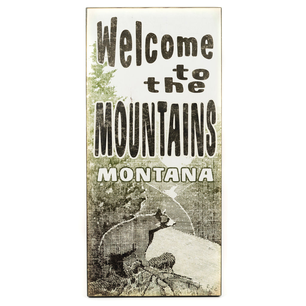 The Welcome to the Mountains Montana Matchbook Sign by Meissenburg Designs is a rustic print that will last!