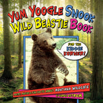 Yum Yoogle Snook Wild Beastie Book by George Ostrom from Farcountry Press at Montana Gift Corral